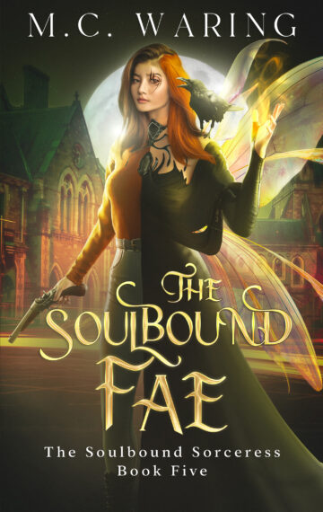 The Soulbound Fae (The Soulbound Sorceress #5)
