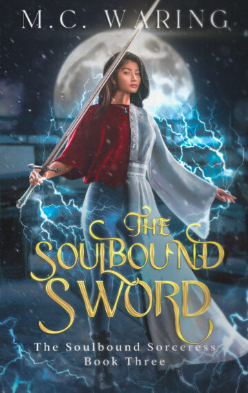 The Soulbound Sword (The Soulbound Sorceress #3)
