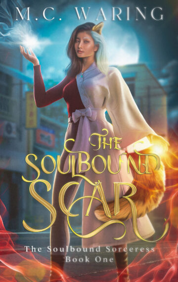 The Soulbound Scar (The Soulbound Sorceress #1)